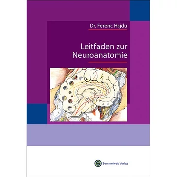 Leitfaden zur Neuroanatomie - Hajdu Ferenc