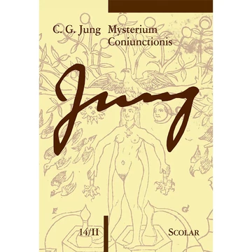 Mysterium Coniunctionis II. (ÖM 14/II) - C. G. Jung