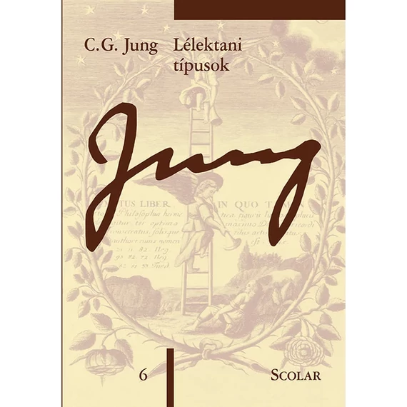 Lélektani típusok (ÖM 6. kötet) (2. kiadás) - C.G. Jung